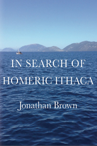 Book cover - In search of Homeric Ithaca by Jonathan Brown